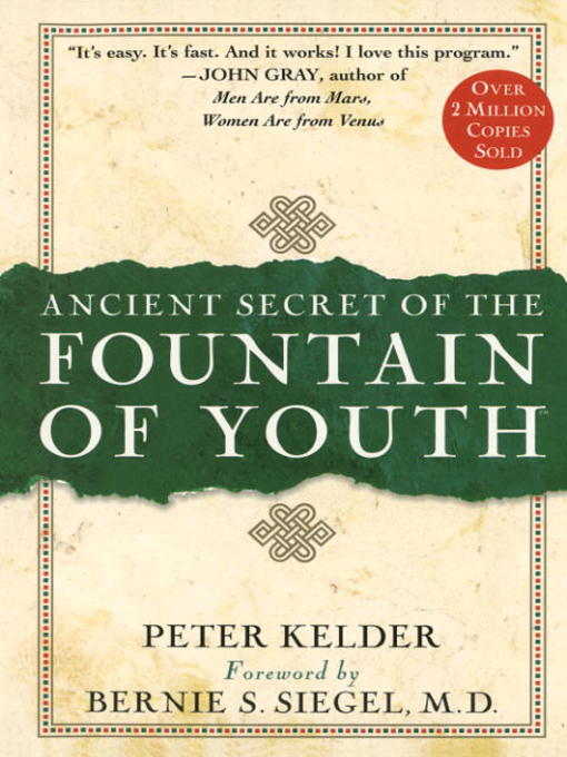 Title details for Ancient Secrets of the Fountain of Youth by Peter Kelder - Available